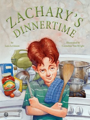 cover image of Zachary's Dinner Time